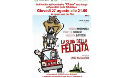 Proiezione film: La sedia della felicità, di Carlo Mazzacurati