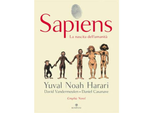 Sapiens. La nascita dell’umanità. (Graphic Novel), Yuval Noah Harari