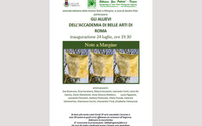 24 luglio, ore 19,30 INAUGURAZIONE MOSTRA DELL’ACCADEMIA DI BELLE ARTI DI ROMA curata da SANDRO POLO