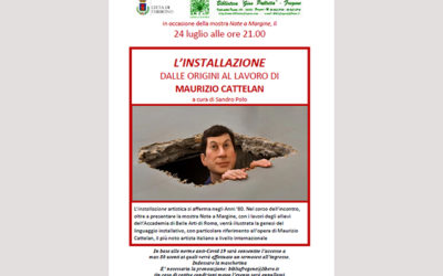 STORIA DELL’ARTE a cura di SANDRO POLO: 24 luglio, ore 21: “PERIPEZIE DELL’ARTE, DAL QUADRO ALL’INSTALLAZIONE”
