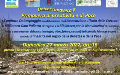 “Dolceprimavera 8. primavera di creatività e di pace” 27 marzo, ore 16