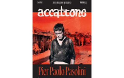 9 luglio, ore 20: Il Cinema di Pier Paolo Pasolini, un Cinema di poesia, tra accattoni e Vangelia cura di Daniele Poto. Segue proiezione di ACCATTONE
