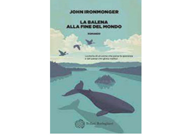 Gruppo di Lettura: La balena alla fine del mondo, di John Ironmonger. Giovedì 25 agosto, ore 18