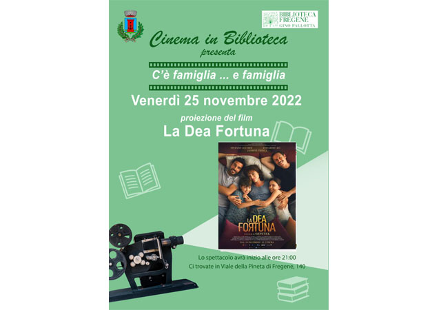 Cinema in Biblioteca: La Dea Fortuna, venerdì 25 novembre, ore 21. Ingresso libero