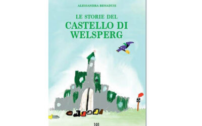 Le storie del Castello di Welsperg, di Alessandra Benadusi: 17 dicembre, ore 17