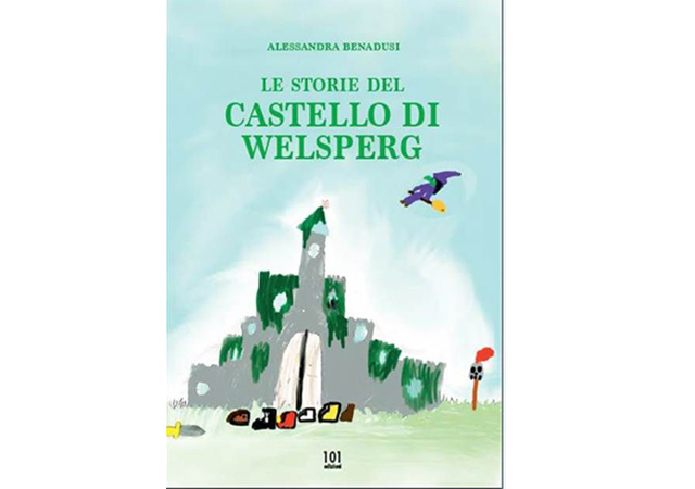 Le storie del Castello di Welsperg, di Alessandra Benadusi: 17 dicembre, ore 17