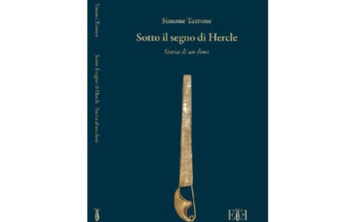 25 febbraio, ore 17,30 presentazione del libro di Simone Tarrone “Sotto il segno di Hercle”. Interviene Francesca Lezzi