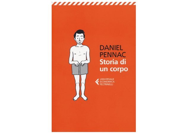 “Storia di un corpo” di Daniel Pennac: Gruppo di Lettura, giovedì 25 aprile, ore 18