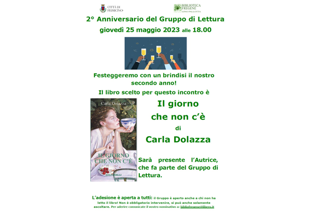2° Anniversario Gruppo di Lettura giovedì 25 maggio, ore 18: “Il giorno che non c’è” di Carla Dolazza