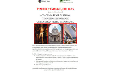 ACCADEMIA REALE DI SPAGNA – TEMPIETTO DI BRAMANTE – CHIESA DI SAN PIETRO IN MONTORIO, VISITA GUIDATA CON SANDRO POLO