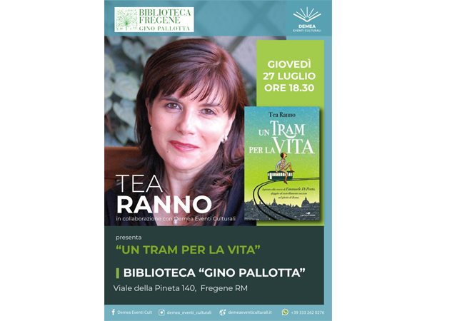 Tea Ranno racconta “Un tram per la vita” giovedì 27 luglio, ore 18,30.  DEMEA EVENTI