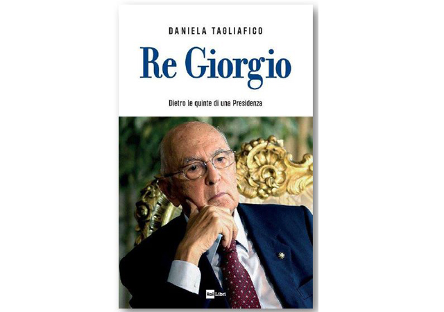 Presentazione di “Re Giorgio, dietro le quinte di una Presidenza” di DANIELA TAGLIAFICO il 26 agosto, alle ore 18,30. Dialogano con l’autrice COSTANZA CRESCIMEBENI E ELIO BERARDUCCI