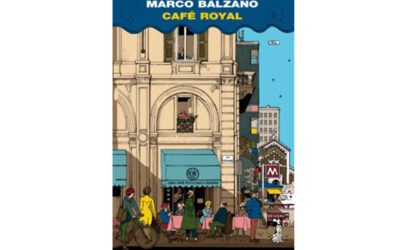 Cafe’ Royal, di Marco Balzano