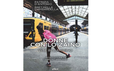 DONNE CON LO ZAINO. STORIE DI DONNE SEMPRE IN CAMMINO sabato 28 ottobre, ore 17,30 con intervento musicale