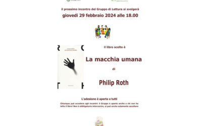 “La macchia umana” di Philip Roth per il Gruppo di Lettura di giovedì 29 febbraio, alle ore 18