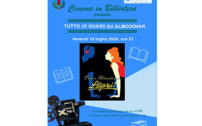 TUTTO (o quasi) SU ALMODOVAR: “Legami” venerdì 19 luglio, ore 21