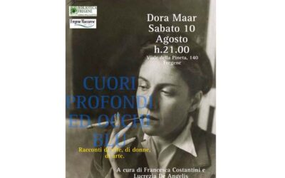 “Dora Maar”, sabato 10 agosto 2024, ore 21.