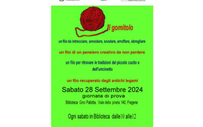 Il Gomitolo: sabato 28, ore 10, giornata di prova!