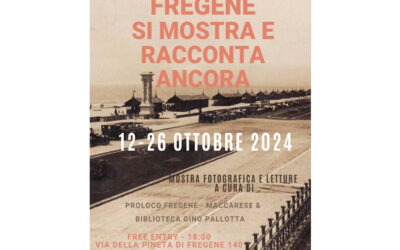 12 ottobre ore 18 mostra”Fregene si Mostra e Racconta Ancora”