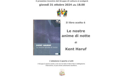 Gruppo di Lettura: giovedì 31 ottobre ore 18 per commentare “Le nostre anime di notte” Kent Haruf