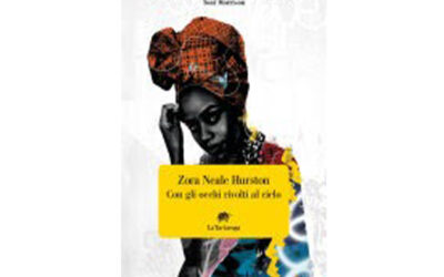 Con gli occhi rivolti al cielo, di Zora Neale Hurston