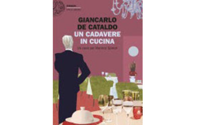 Un cadavere in cucina, di Giancarlo De Cataldo