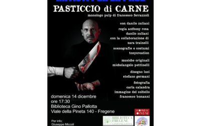 “Pasticcio di carne” monologo di Francesco Ferrazzoli con Danilo Zuliani